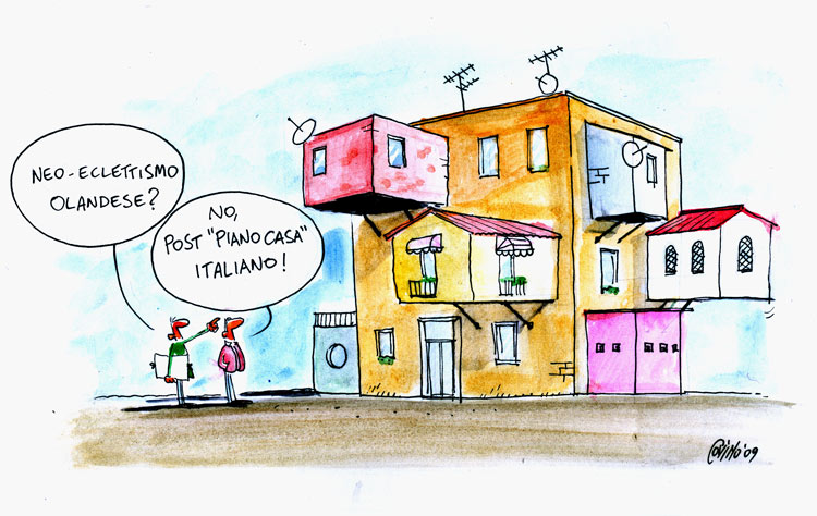 Vignetta di Covino: neo eclettismo olandese? No post "Piano casa" italiano