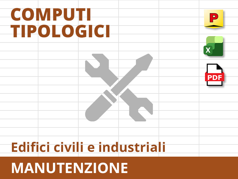 Computi tipologici per la manutenzione di edifici di civile abitazione e industriali